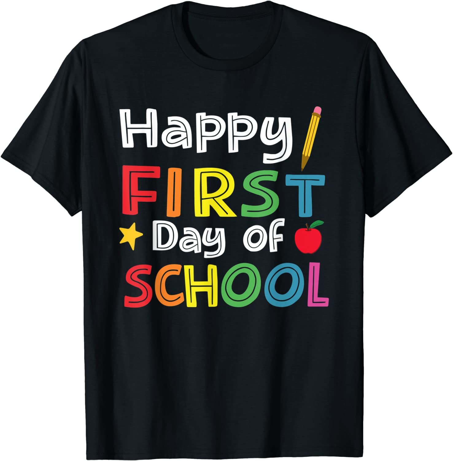 Happy First Day Of School Back To School Teacher 2022 Shirt