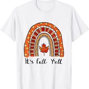 Hello Fall Pumpkin Love Fall Y'All Fall Rainbow Love Fall 2022 Shirt