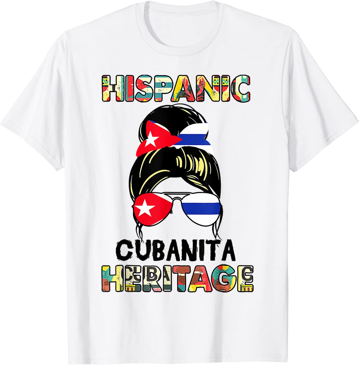 Hispanic Heritage Month Cuba Cubanita Cuban Flag T-Shirt