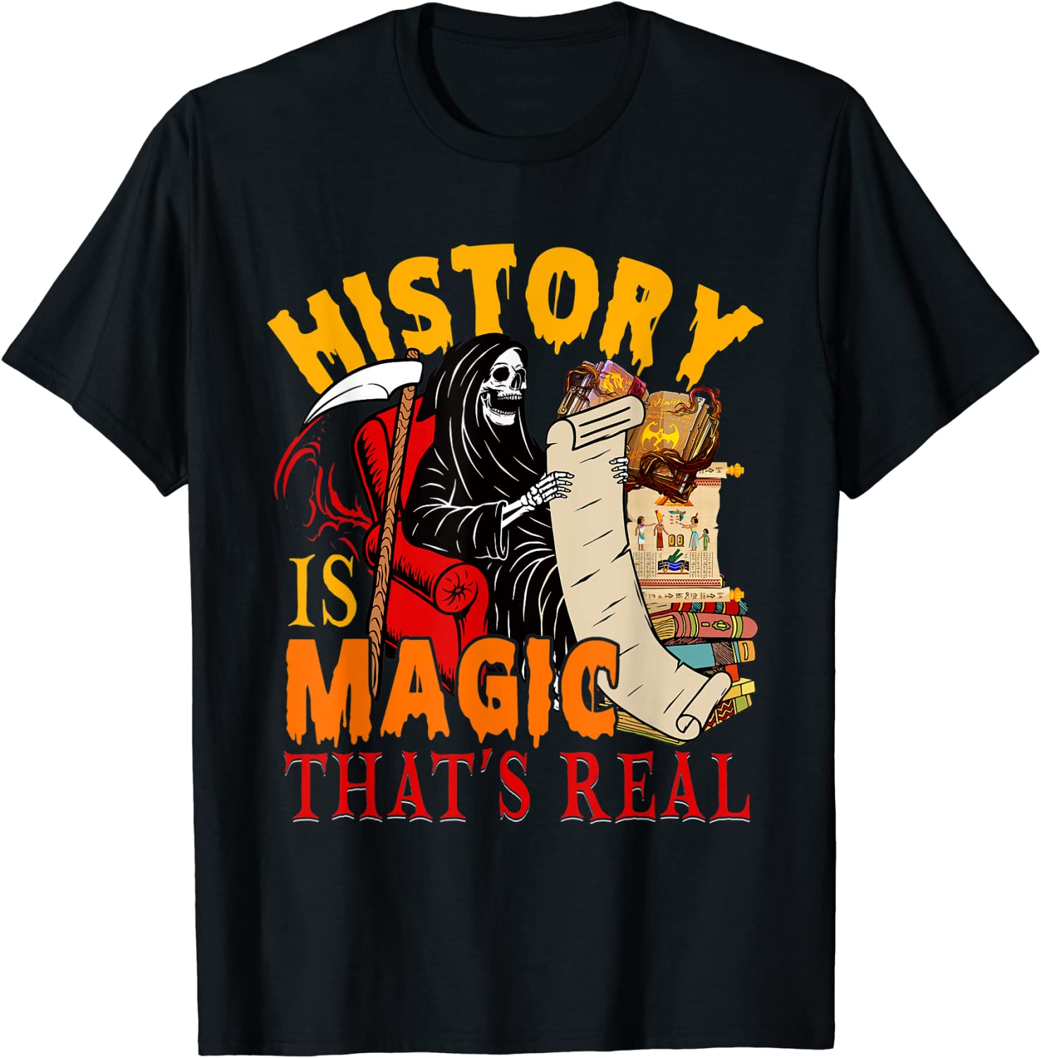 History Is Magic That's Real The Death Skeleton Teacher T-Shirt