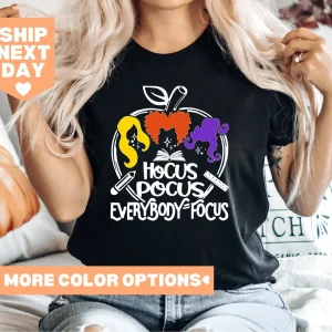 Hocus Pocus Everybody Focus Halloween 2022 Shirt