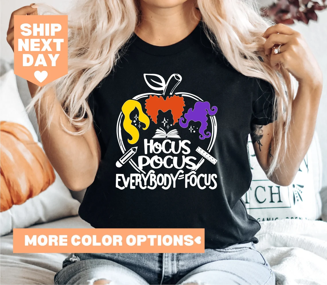 Hocus Pocus Everybody Focus Halloween 2022 Shirt