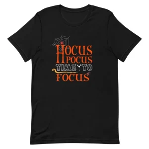 Hocus Pocus Time To Focus Halloween 2022 Shirt
