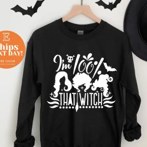 I Am 100% That Witch Halloween 2022 Shirt