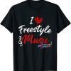 I Love Freestyle Music Musician Treble Clef 2023 Shirt