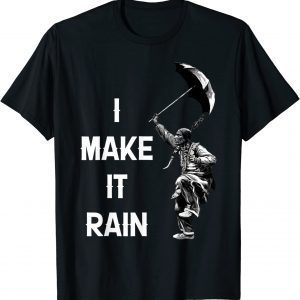 I Make it Rain Native American Classic Shirt