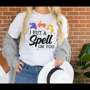 I Put a Spell on You Sanderson Sisters Halloween 2023 Shirt