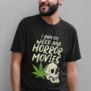 I Run Weed Horror Movies Skull Halloween 2022 Shirt