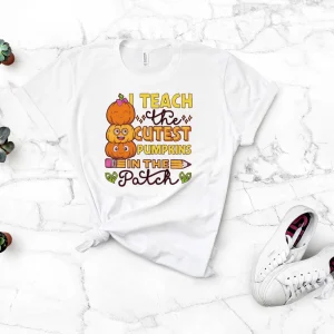 I Teach The Cutest Pumpkins in the Patch Halloween 2022 Shirt