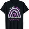 I Wear Purple For My Daughter Lupus Awareness T-Shirt