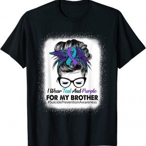 I Wear Teal Purple For Brother Suicide Prevention Awareness Classic Shirt