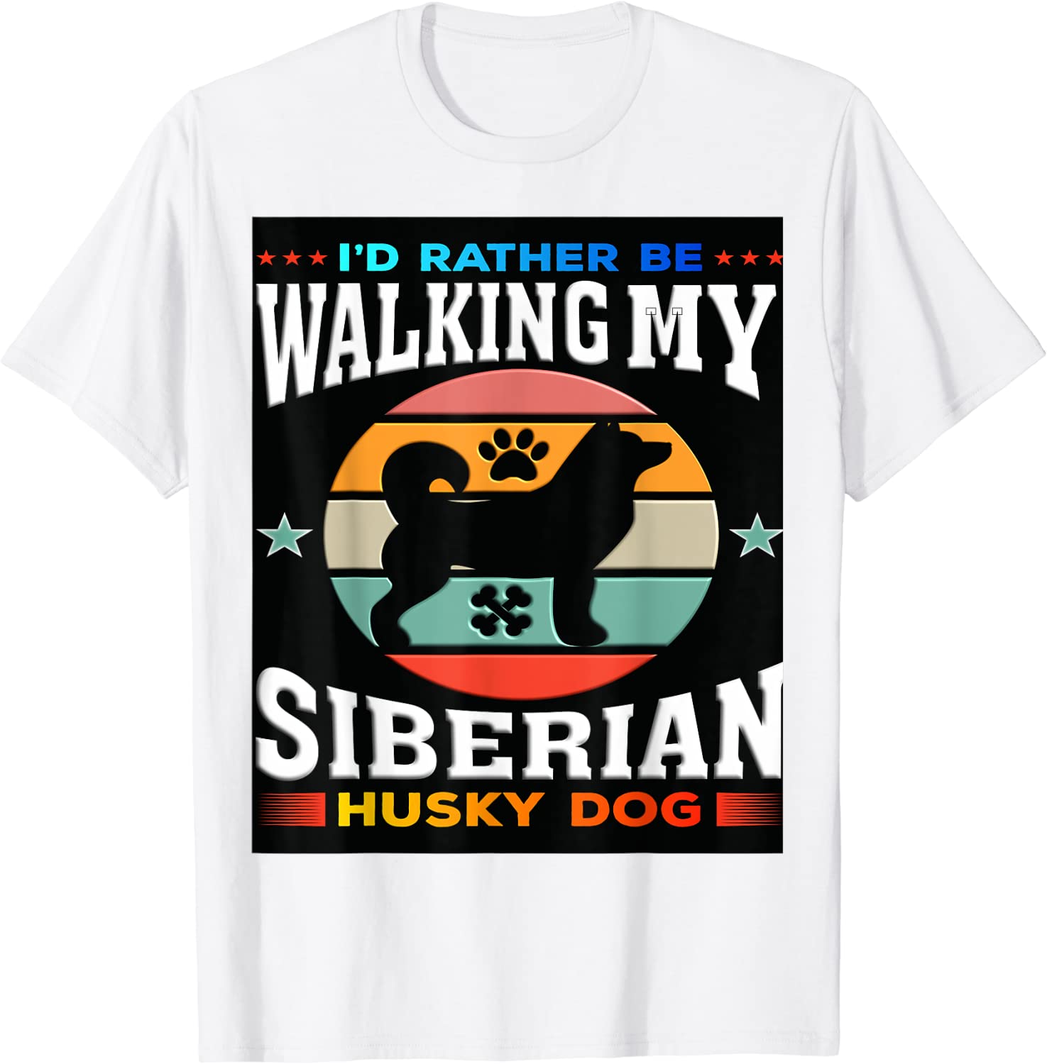 I Would Rather Be Walking My Siberian Husky Dog 2022 Shirt