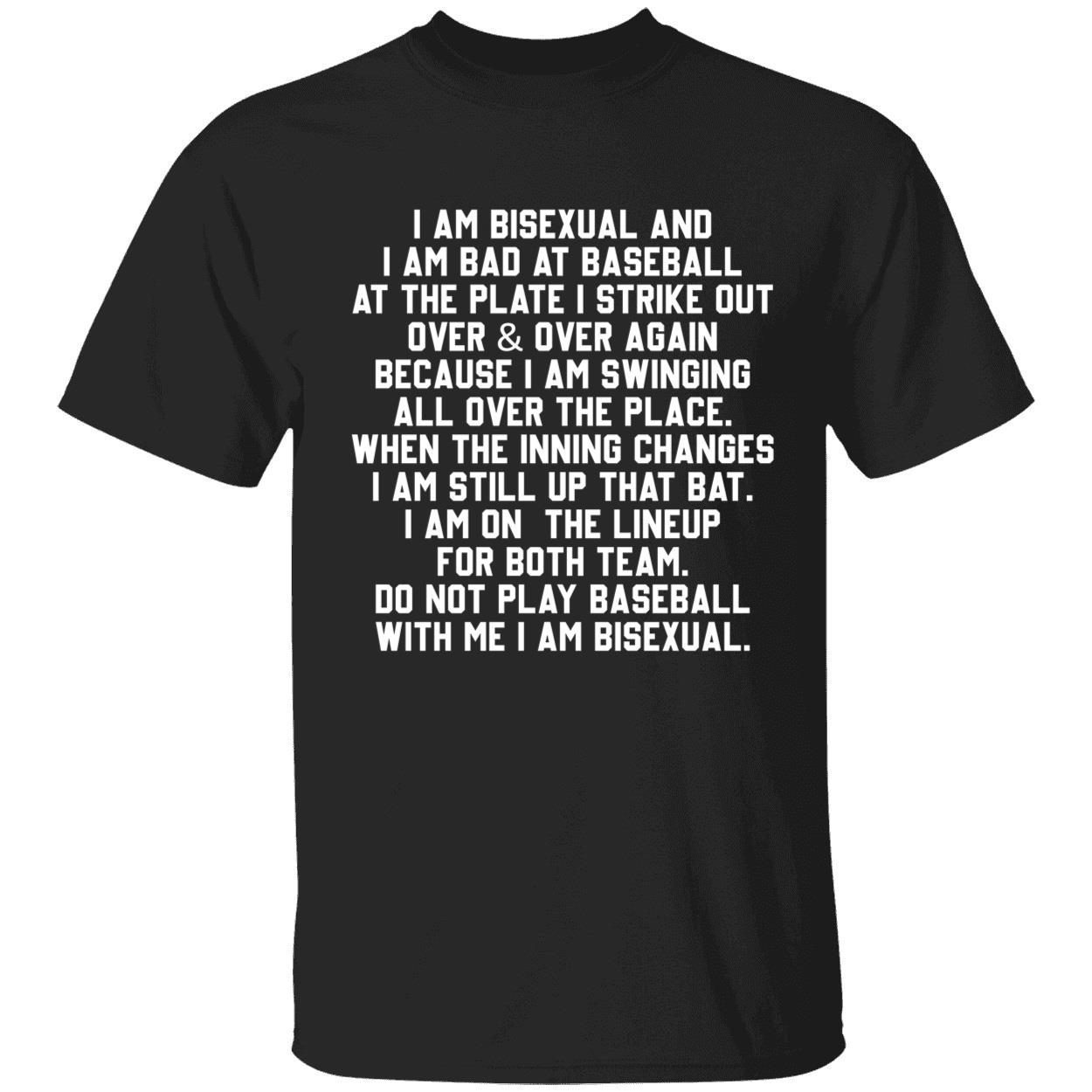 I am bisexual and i am bad at baseball at the plate 2022 shirt