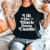 I lit the black candle Hocus Pocus Halloween 2022 Shirt
