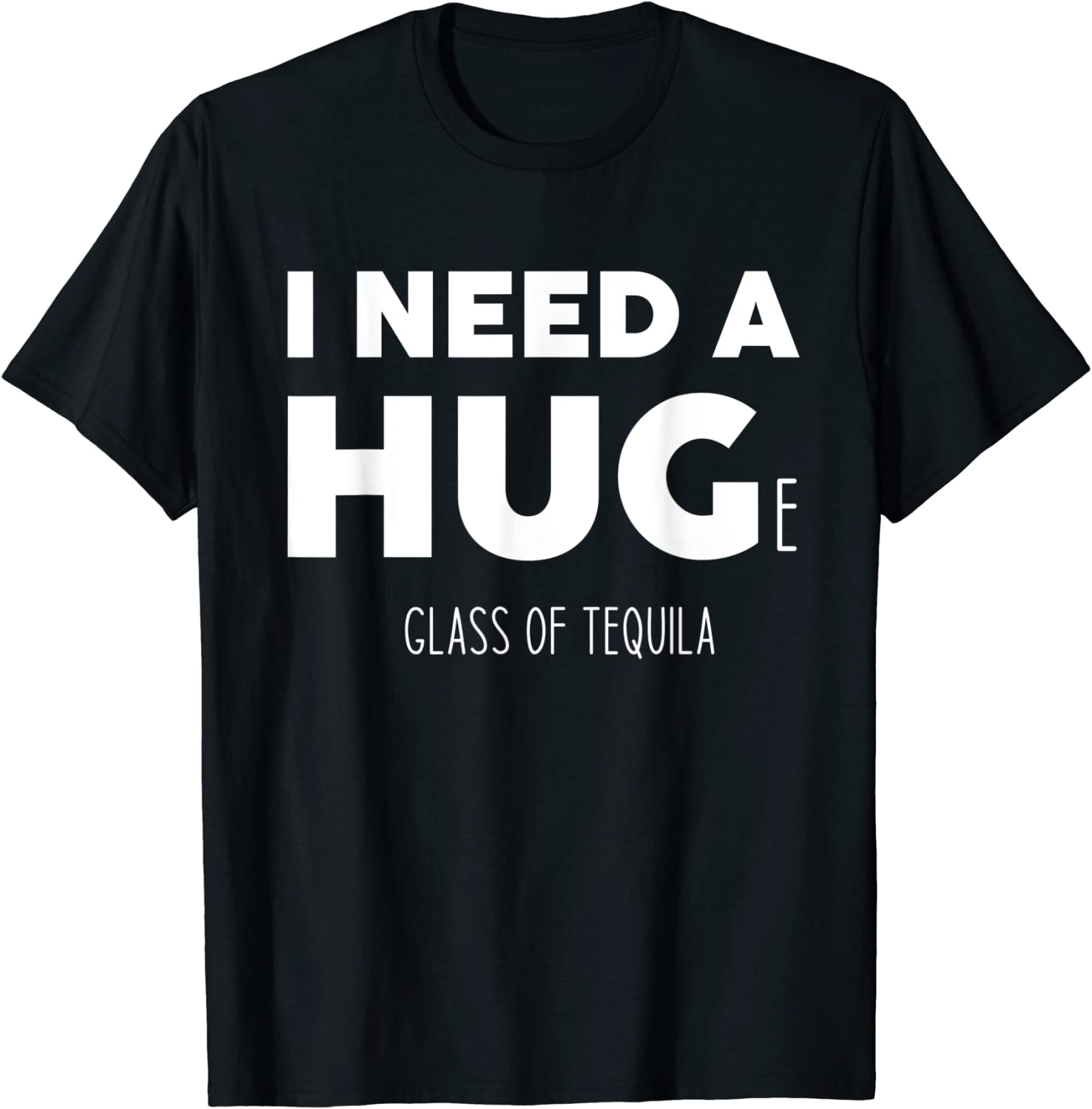 I need a huge glass of tequila Classic Shirt