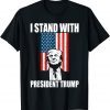 I stand with President Trump Mar-a-Lago Trump support T-Shirt