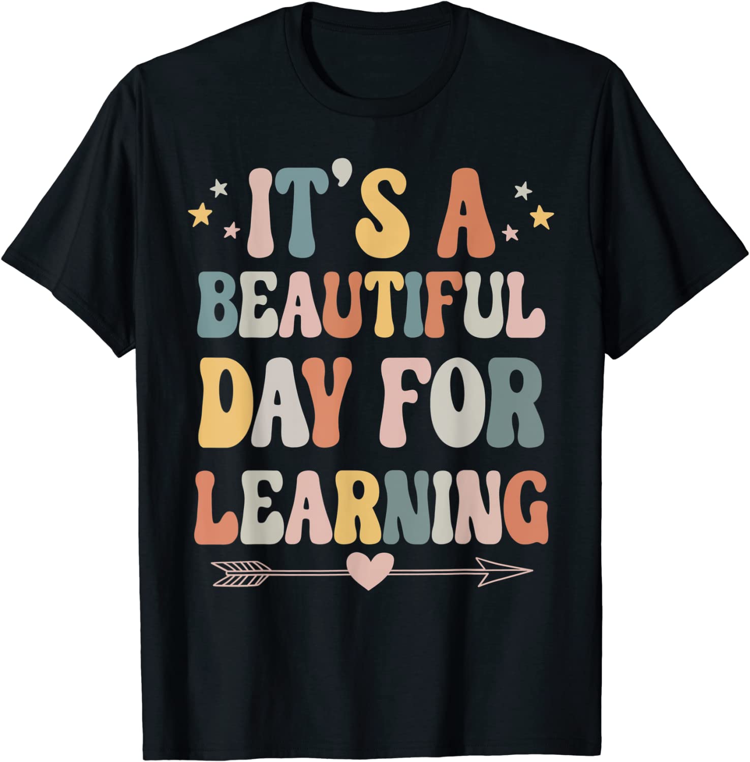 IT’S A BEAUTIFUL DAY FOR LEARNING Retro Teacher Student Classic Shirt