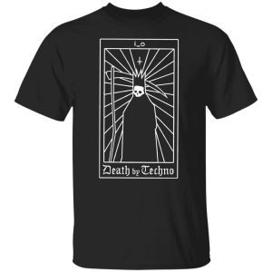 I_o death by techno back 2022 shirt