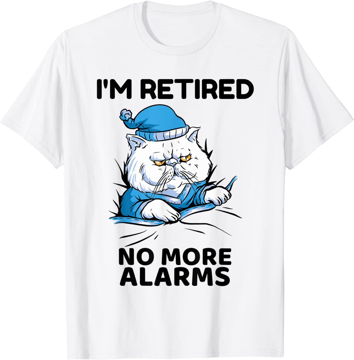 I'm Retired No More Alarms Cat Retirement 2022 Shirt