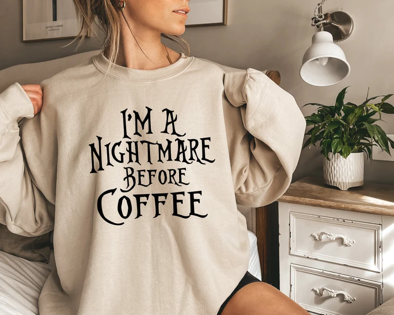 I'm a nightmare before coffee Halloween 2022 Shirt