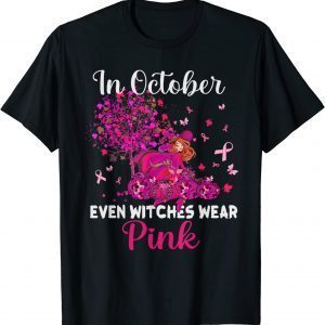 In October Even Witches Wear Pink Autumn Fall Breast Cancer 2022 Shirt