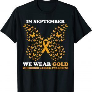 In September We Wear gold Childhood Cancer Awareness 2023 Shirt