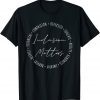 Inclusion Matters Special Education Sped Teacher 2022 Shirt