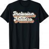 Inclusion Matters Special Education Sped Teacher Vintage Classic Shirt