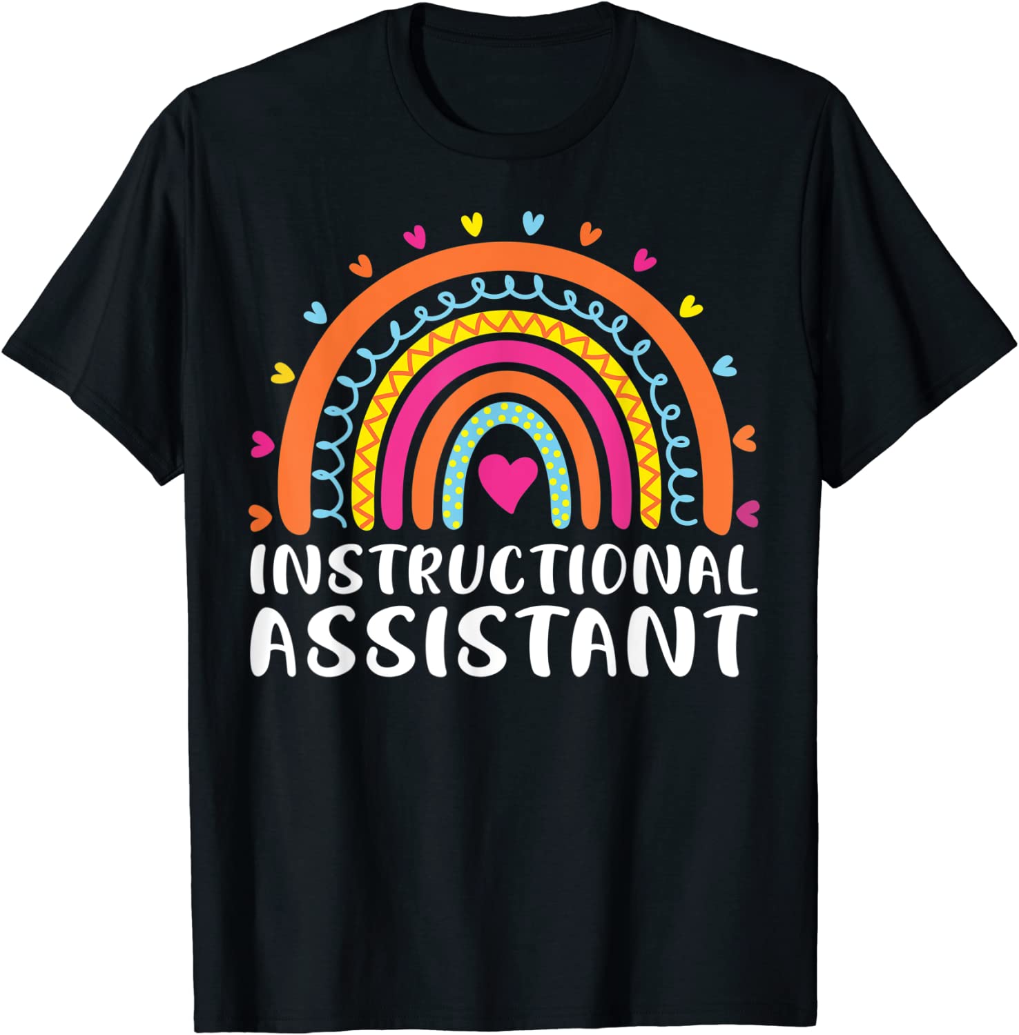 Instructional Assistant Boho Rainbow Graduation Appreciation 2022 Shirt