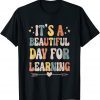 It's Beautiful Day For Learning Retro Teacher Students Classic Shirt