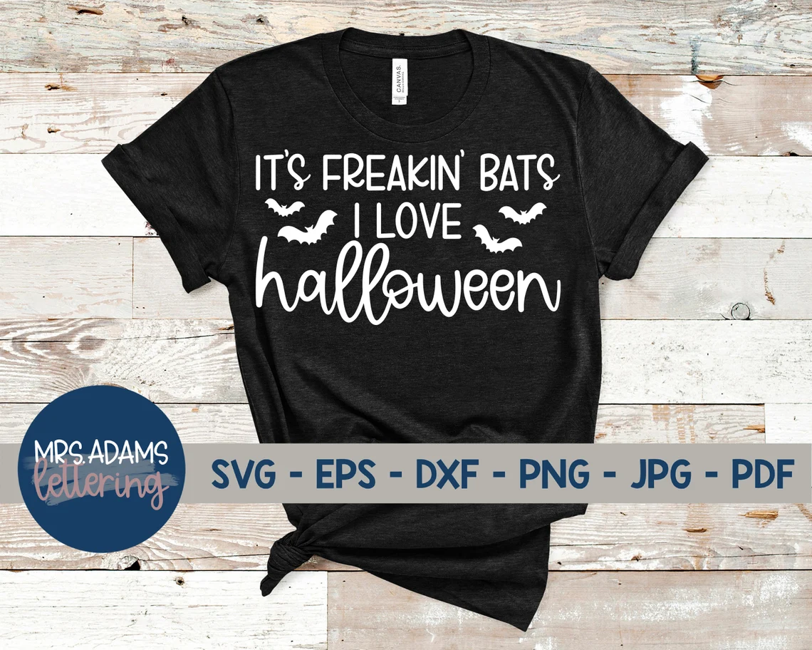 It's Freakin Bats I Love Halloween 2022 Shirt