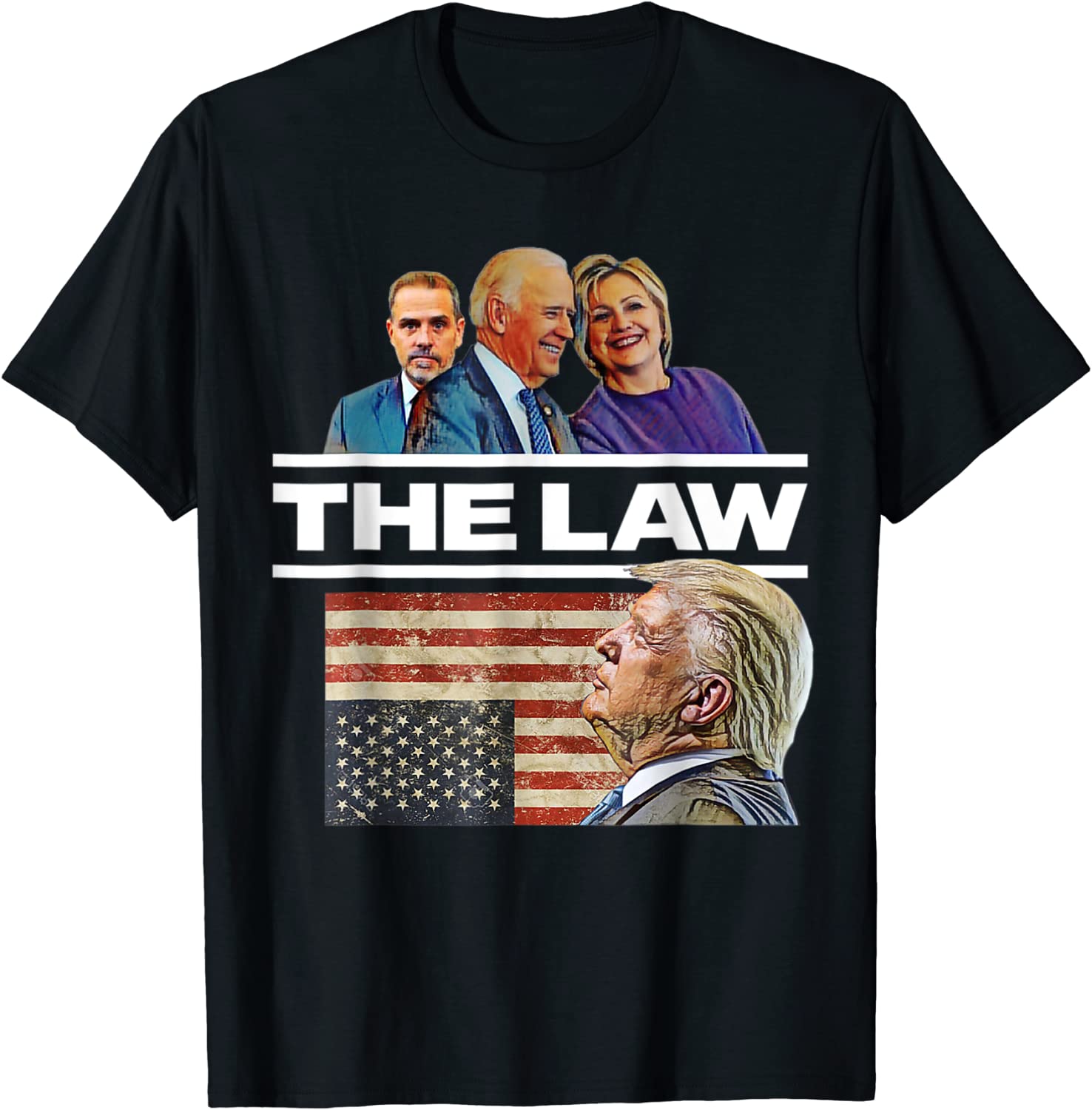 Joe Biden Hillary Clinton Above the Law Pro-Trump Political 2022 Shirt