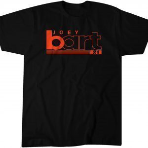 Joey BART 2022 Shirt