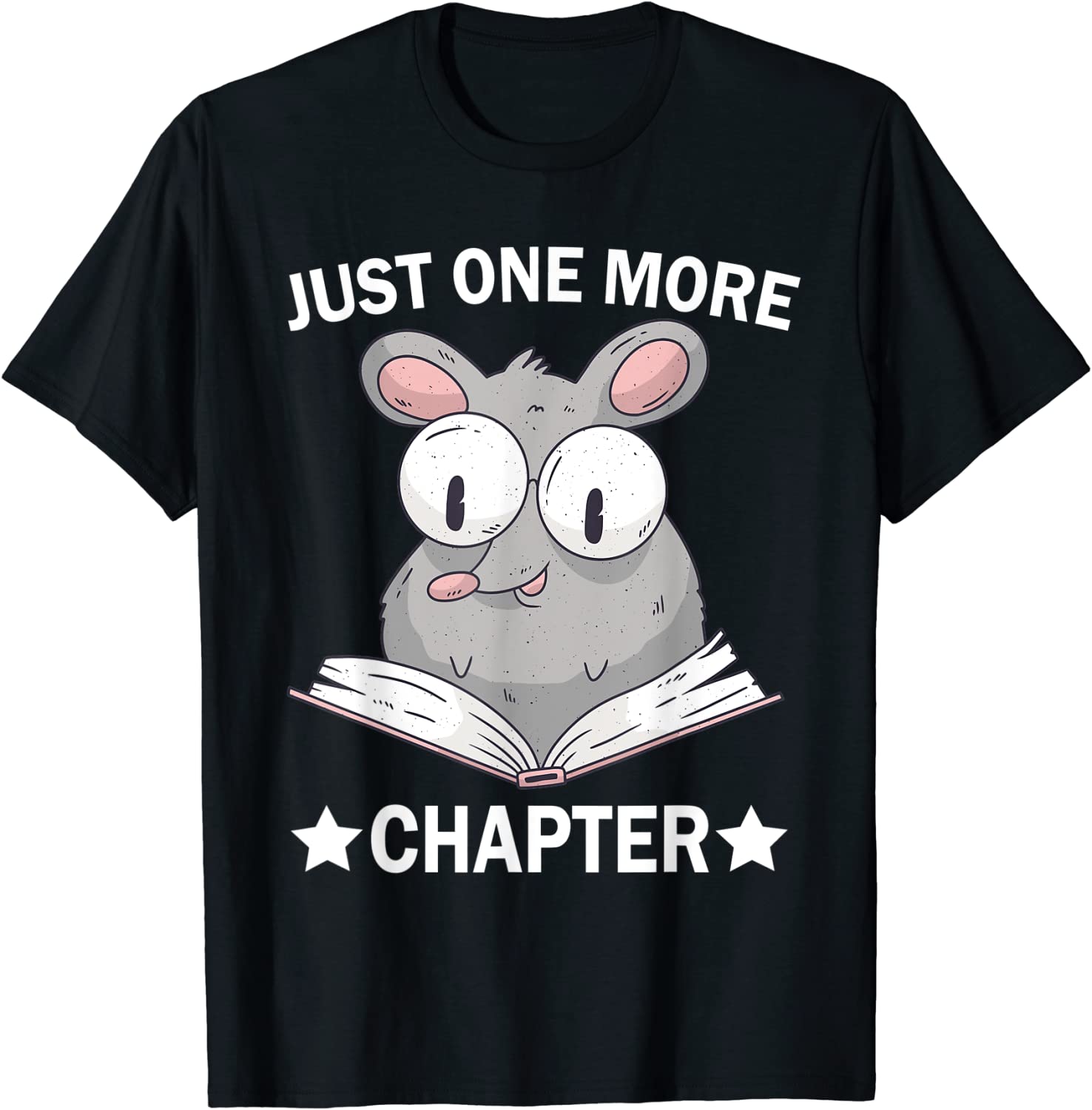 Just One More Chapter Rat Book Reading Lovers Literature 2023 Shirt