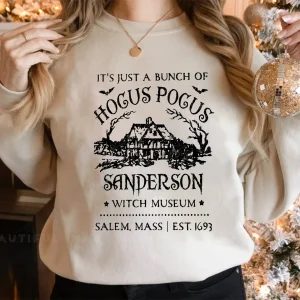 Just a Bunch of Hocus Pocus Sanderson Witch Museum Halloween 2023 Shirt