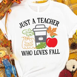 Just a Teacher Who Loves Fall Halloween 2023 Shirt