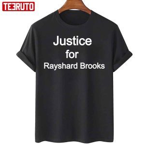 Justice For Rayshard Brooks Atlanta Police Officer Shot 2022 Shirt