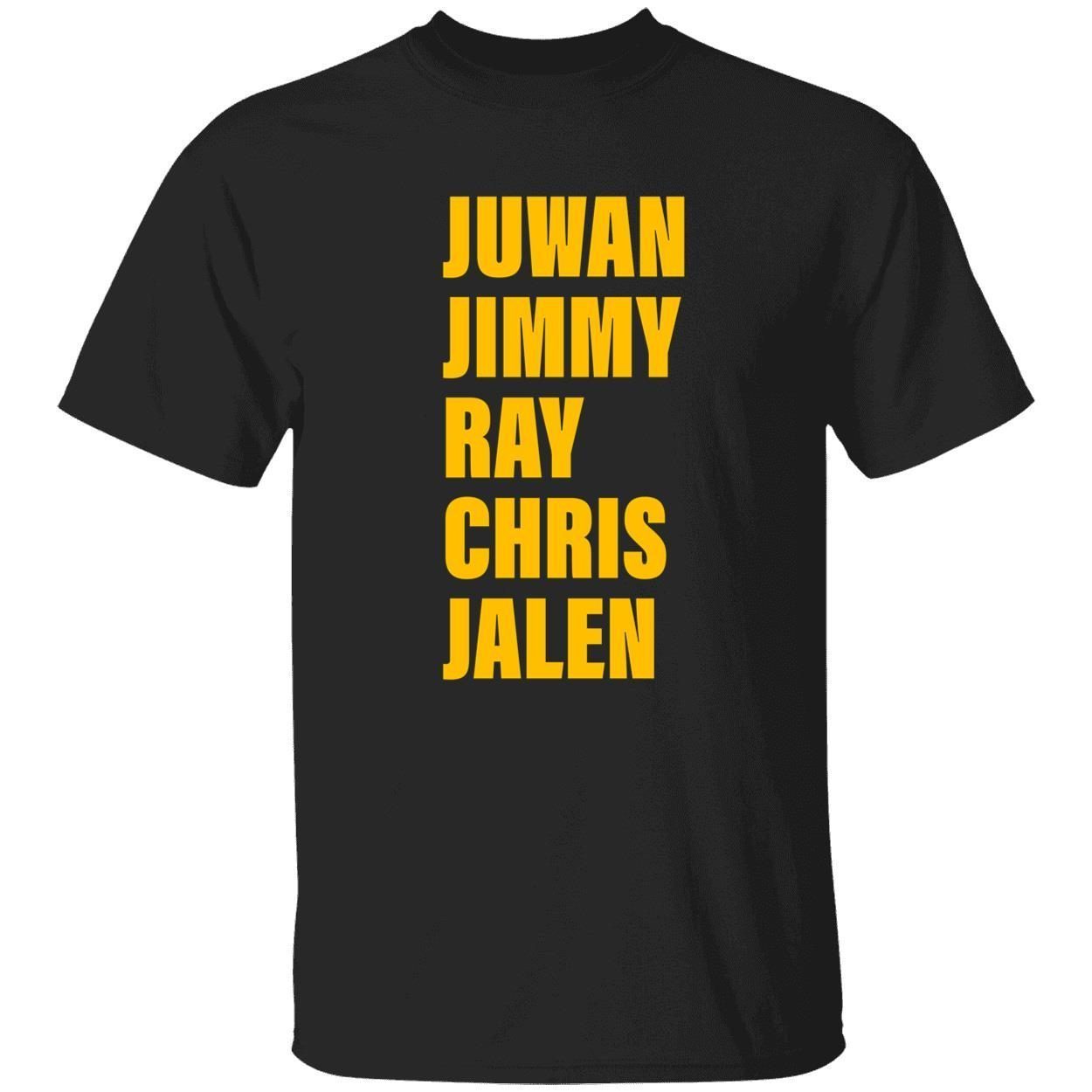 Juwan Jimmy Ray Chris Jalen 2022 Shirt
