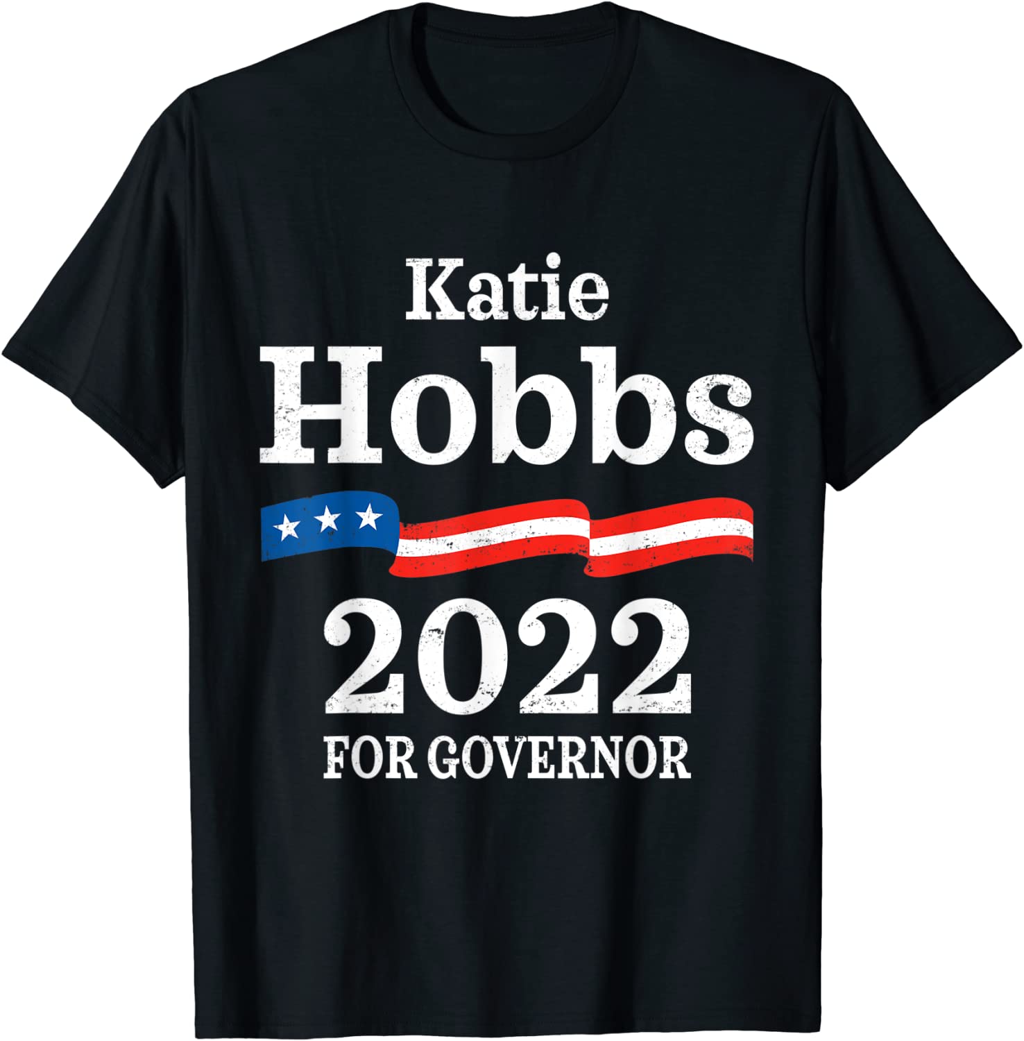 Katie Hobbs Arizona Governor Election 2022 Democrats AZ Limited Shirt
