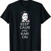 Keep Calm and Kari On Arizona Kari Lake Political 2022 Shirt