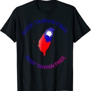 Keep Taiwan Free 2022 Shirt