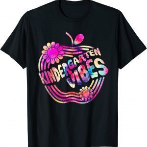 Kindergarten Vibes Team Kinder Tie Dye First Day of School Classic Shirt