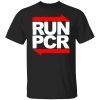 Labrats Run Pcr shirt