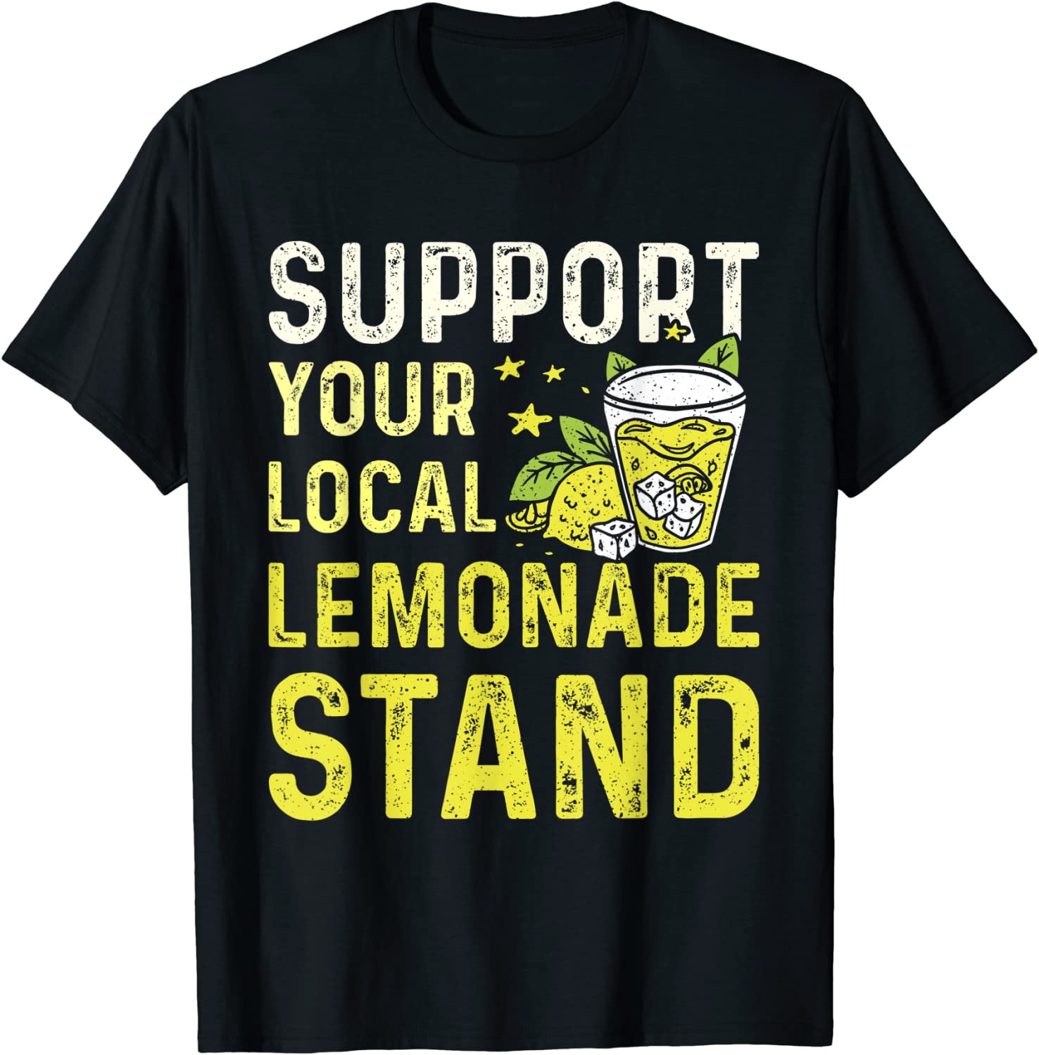 Lemonade stand with support your local lemonade stand Classic Shirt