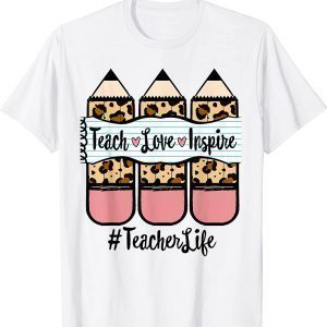 Leopard Pencil Teacher Life Teaching Teacher Day of School 2022 Shirt