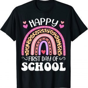 Leopard Rainbow Happy First Day Of School Teachers Students 2022 Shirt
