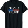 Never Trump - 2022 Shirt