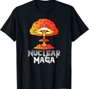 Nuclear Maga Classic Shirt