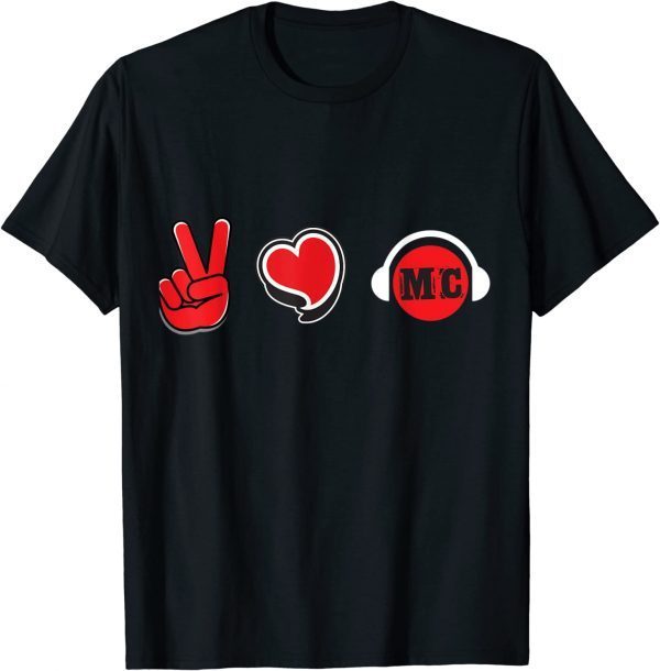 Peace, Love and Music T-Shirt