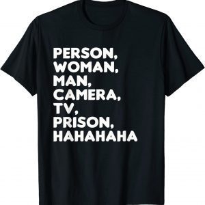 Person, Woman, Man, Camera, TV, Prison, Hahaha Classic Shirt